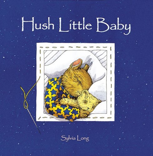 Hush Little Baby, Long, Sylvia