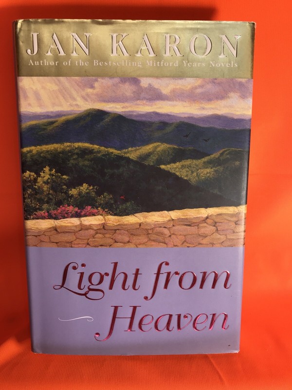 Light from Heaven by Jan Karon (2005, Hardcover)