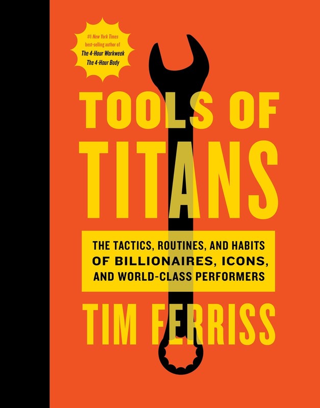 Tools Of Titans: A Comprehensive Guide To High-Performance Tools And Tactics…