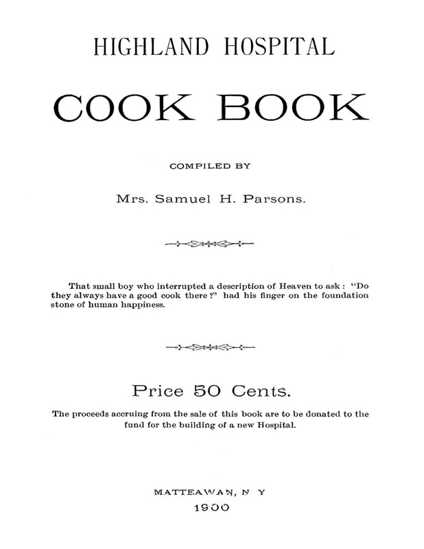 Highland Hospital Cook Book "1918" 118 Pages gallery