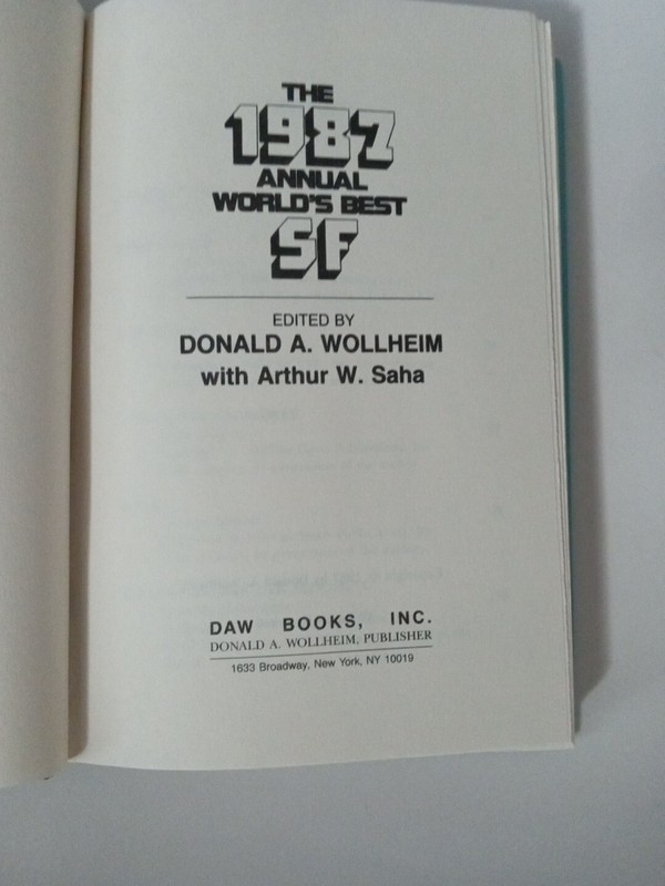 The 1987 Annual World's Best SF by Donald A Wollheim - 1987 BCE Daw Books gallery