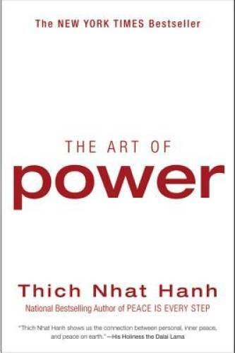 The Art of Power – Paperback By Hanh, Thich Nhat – GOOD