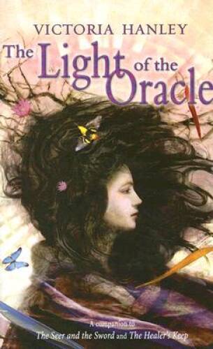 The Light of the Oracle – Mass Market Paperback By Hanley, Victoria – ACCEPTABLE