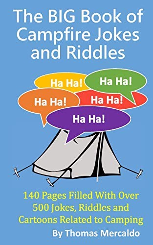 THE BIG BOOK OF CAMPFIRE JOKES AND RIDDLES: 140 PAGES By Thomas Mercaldo *Mint*