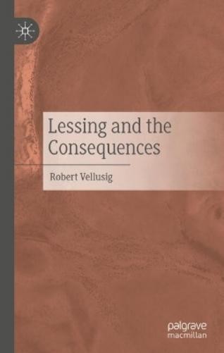 Robert Vellusig Lessing and the Consequences (Hardback)