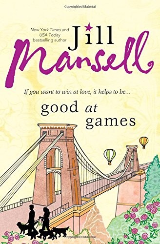 Good at Games by Mansell, Jill