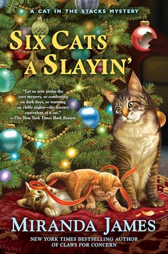 Six Cats a Slayin’ Cat in the Stacks Mystery #10 (… by James, Miranda Hardback