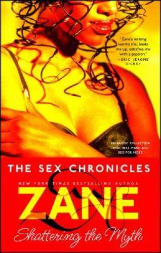 The Sex Chronicles – Paperback By Zane – GOOD