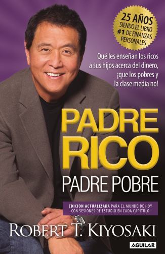 Padre Rico, Padre Pobre/ Rich Dad Poor Dad, Paperback by Kiyosaki, Robert T.,…