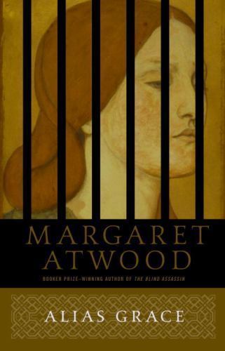 Alias Grace by Atwood, Margaret