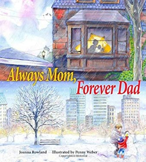 Always Mom, Forever Dad Hardcover Joanna, Weber, Penny Rowland