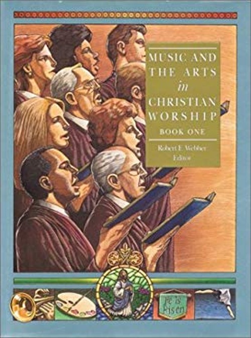 Music and the Arts in Christian Worship Hardcover