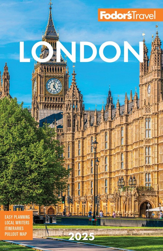 Fodor’s London 2025 Fullcolor Travel Guide