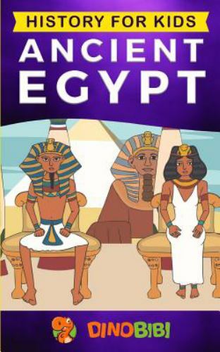 History for kids: Ancient Egypt by Publishing, Dinobibi, Like New Used, Free …