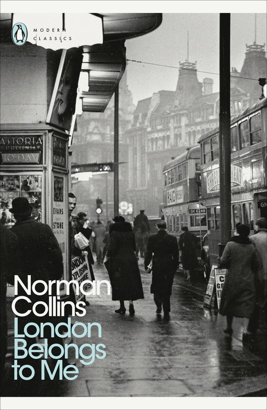 Modern Classics London Belongs To Me (Penguin Modern Classics)