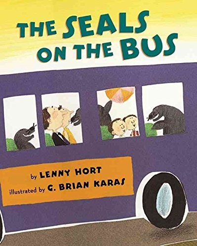 [The Seals on the Bus] (By: Lenny Hort) [published: August, 2003]