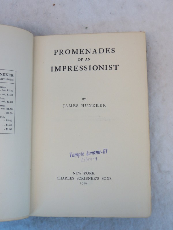 Huneker PROMENADES OF AN IMPRESSIONIST Charles Scribner's c.1910 HC gallery