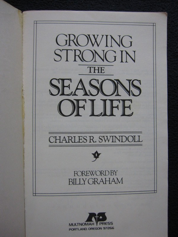 Growing Strong in the Seasons of Life Charles R Swindoll and Billy Graham gallery