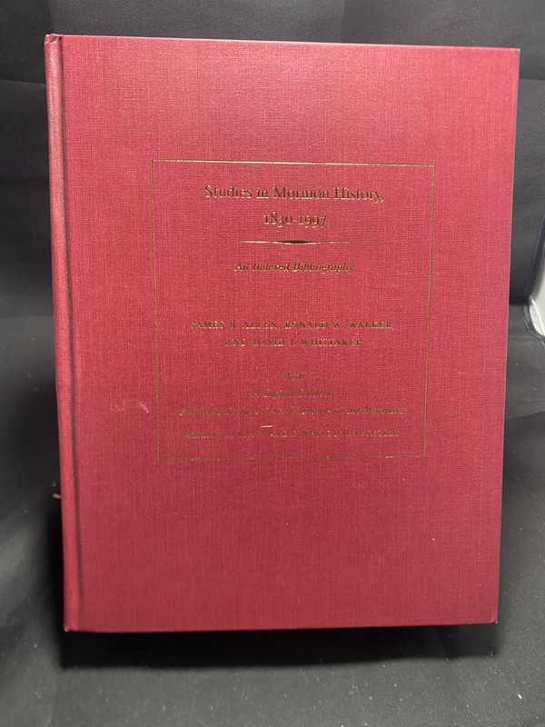 Studies in Mormon History, 1830-1997 : An Indexed Bibliography by Ronald J….