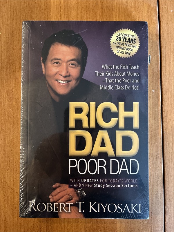 “Rich Dad Poor Dad” – By Robert T. Kiyosaki NEW SEALED PAPERBACK