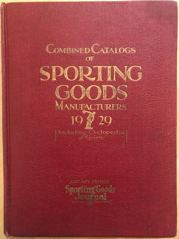 Combined Catalogs of Sporting Goods Manufacturers 1929, illustrated hc 436 pages
