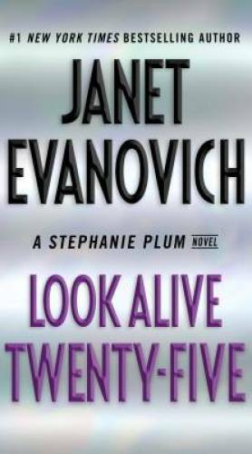 Look Alive Twenty-Five: A Stephanie Plum Novel – Paperback – GOOD