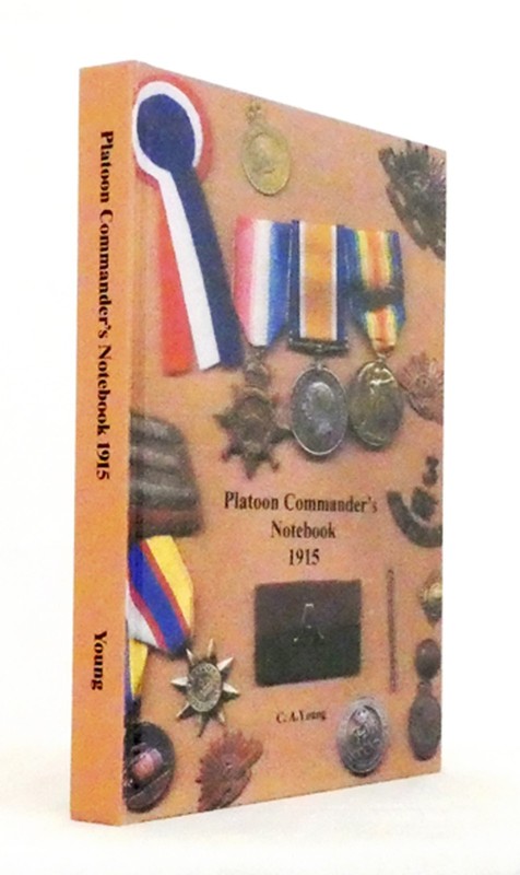 Platoon Commander’s Notebook Lieutenant Robert Cowey and his men at Gallipoli