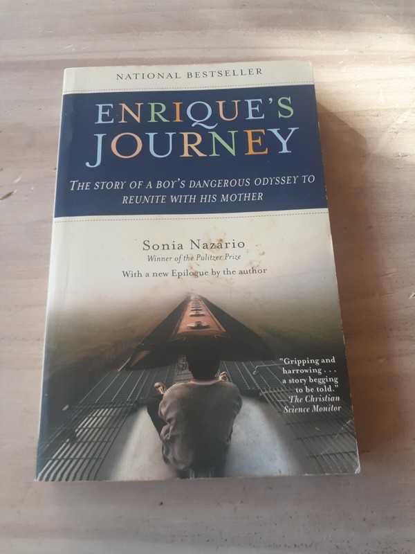 Enrique’s Journey By Sonia Nazario. 9780812971781
