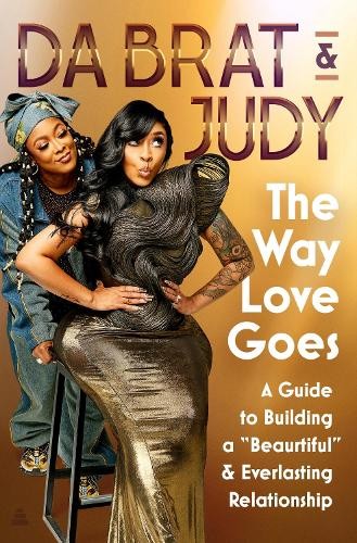 Da Brat & Judy Da Brat & Judy The Way Love Goes (Hardback) (UK IMPORT)