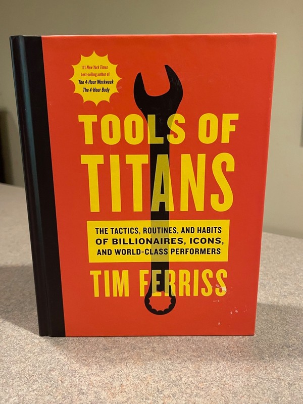 Tools of Titans by Tim Ferriss (First Edition, 4th Printing Hardcover) gallery