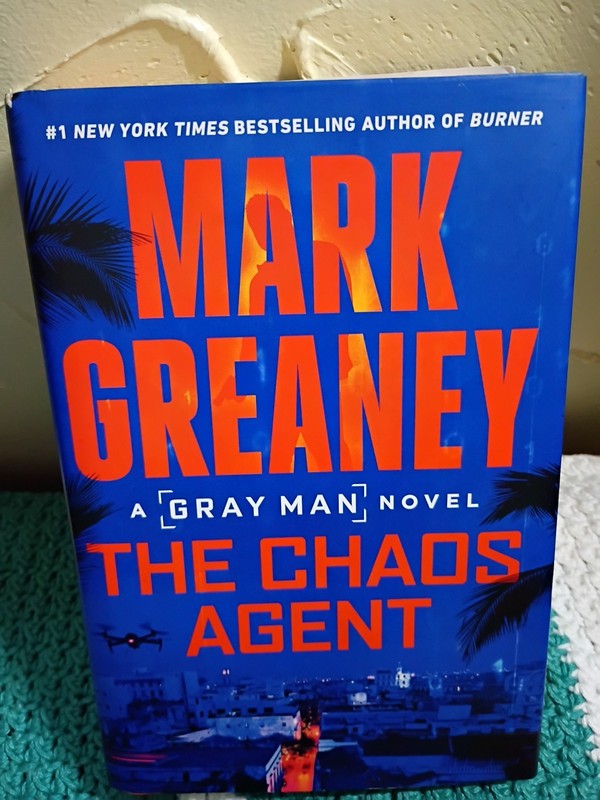 The Chaos Agent (Gray Man) Hardcover –2024 by Mark Greaney