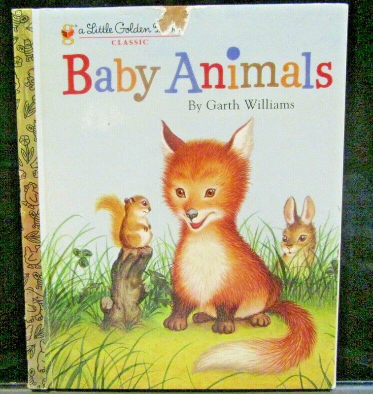 Little Golden Book Ser.: Baby Animals by Garth Williams (2004, Hardcover)