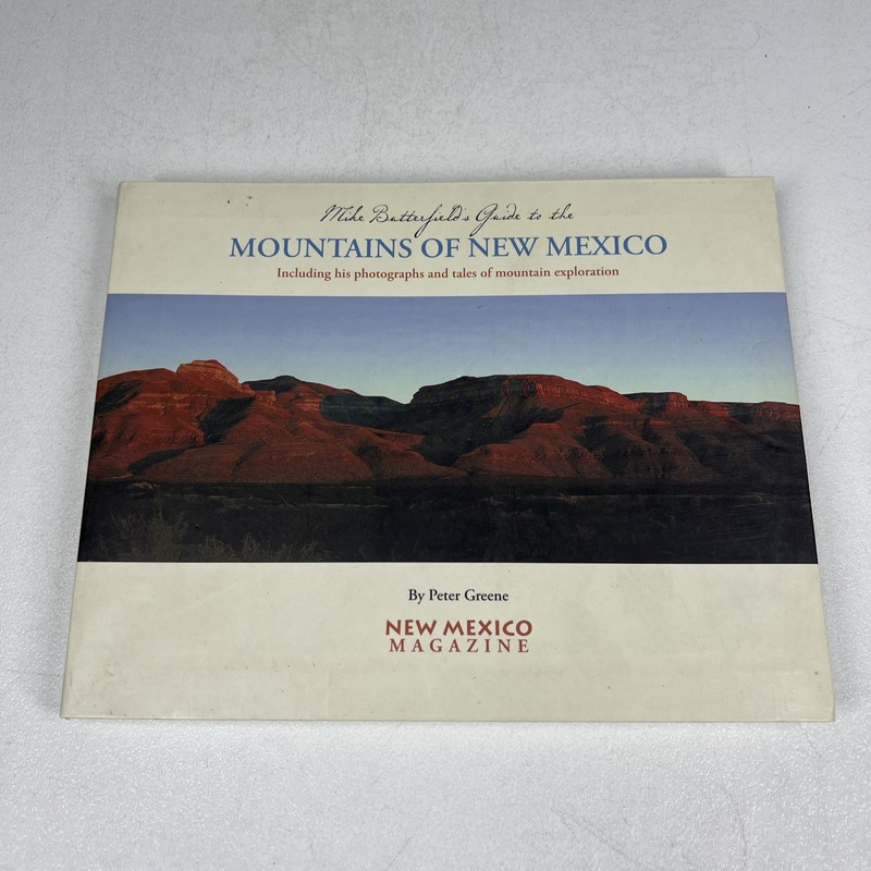 Mike Butterfield's Guide to the Mountains of New Mexico SIGNED Peter Greene PB