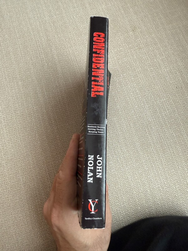 John Nolan CONFIDENTIAL: BUSINESS SECRETS, GETTING THEIRS -OUT OF PRINT gallery