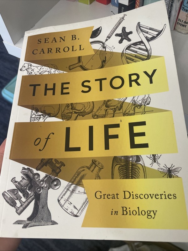 The Story If Life Great Discoveries In Biology Paperback
