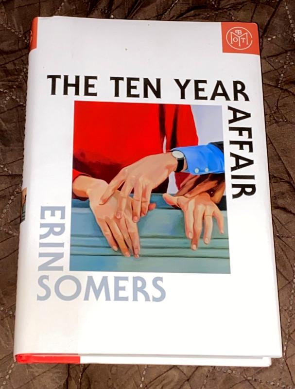 The Ten Year Affair Author: Erin Somers