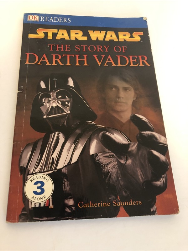DK Readers Ser.: The Story of Darth Vader, Level 3 by Tori Kosara and Catherine
