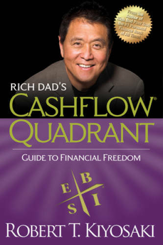 Rich Dad’s CASHFLOW Quadrant: Rich Dad’s Guide to Financial Freedom – VERY GOOD