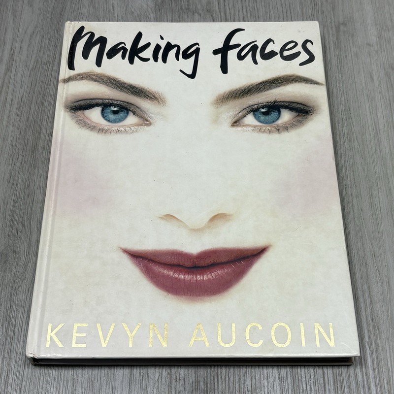 Making Faces Kevyn Aucoin Little Brown & Company Hardcover First Edition 1997