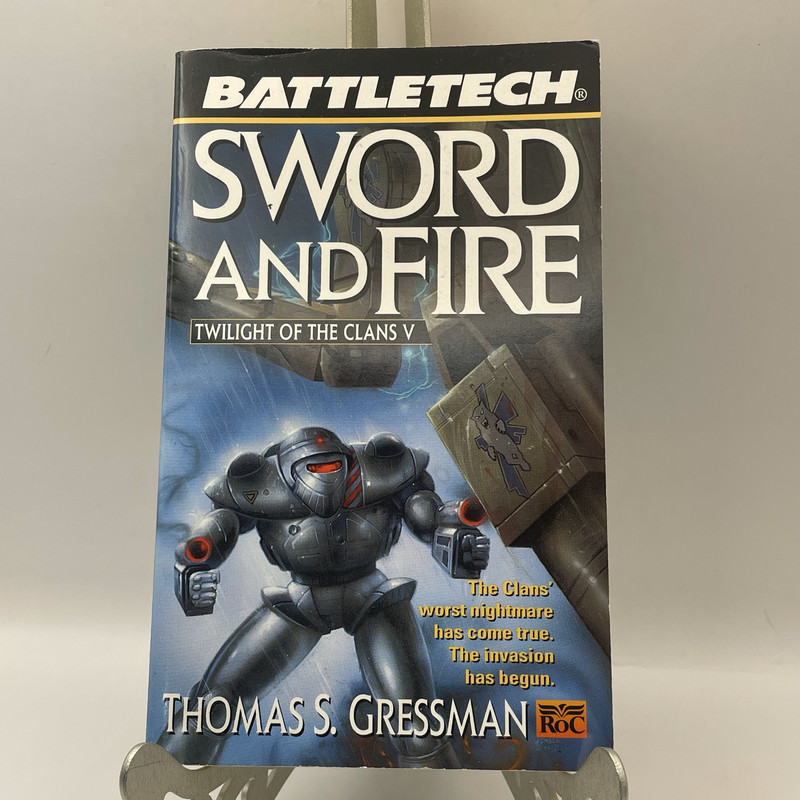 Battletech: Twilight of the Clans 5: Sword and Fire Thomas S Gressman (1998, PB)