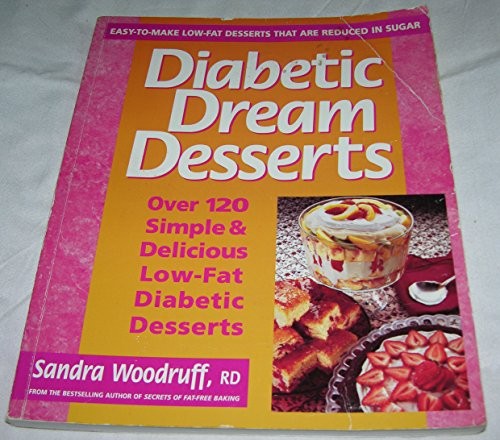 Diabetic Dream Desserts – GOOD
