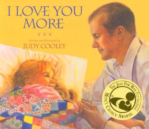 I LOVE YOU MORE By Judy Cooley **Mint Condition**