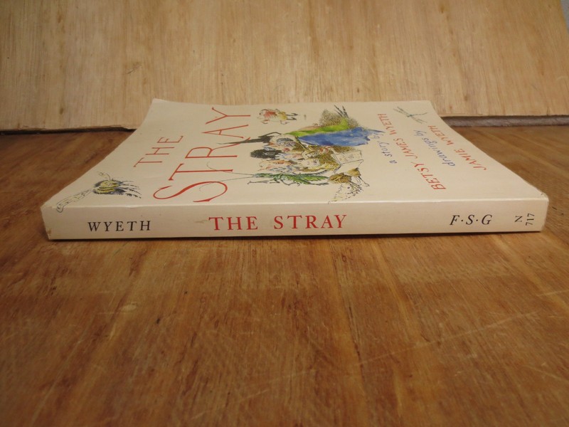 The Stray by Betsy James Wyeth Illustrated by Jamie Wyeth 1st Ed 1979 VTG gallery