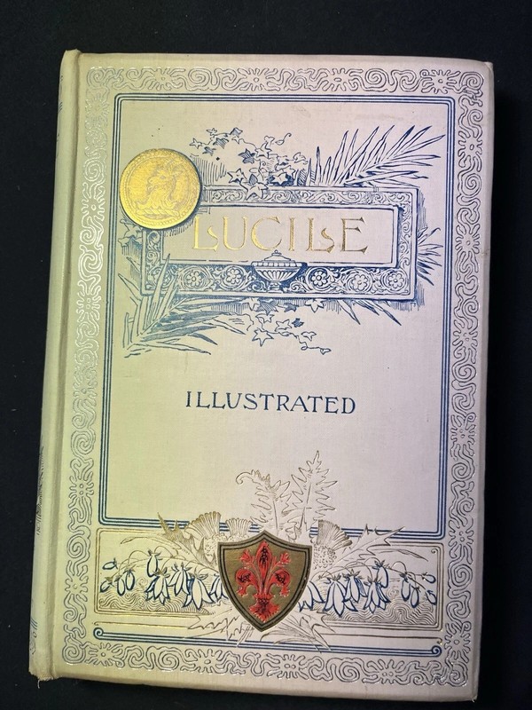 Lucile by Owen Meredith/Robert Bulwer-Lytton Boston Estes & Lauriat