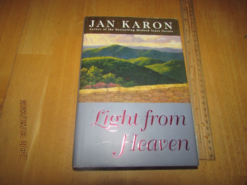 Light from Heaven by Jan Karon (2005, Hardcover)