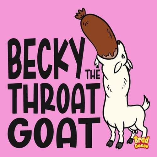 Becky: The Throat Goat by Brad Gosse: New