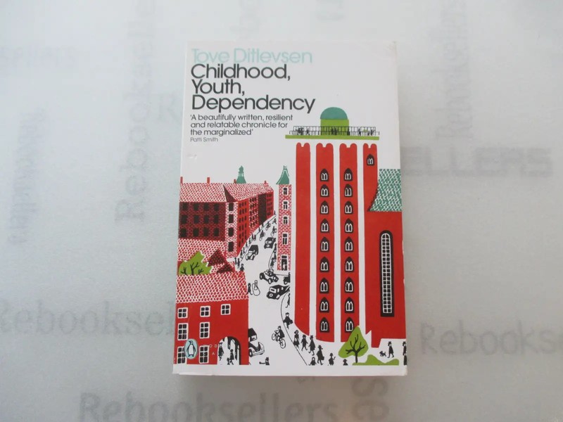 Childhood, Youth, Dependency: The Copenhagen Trilogy (Penguin Modern Classics)