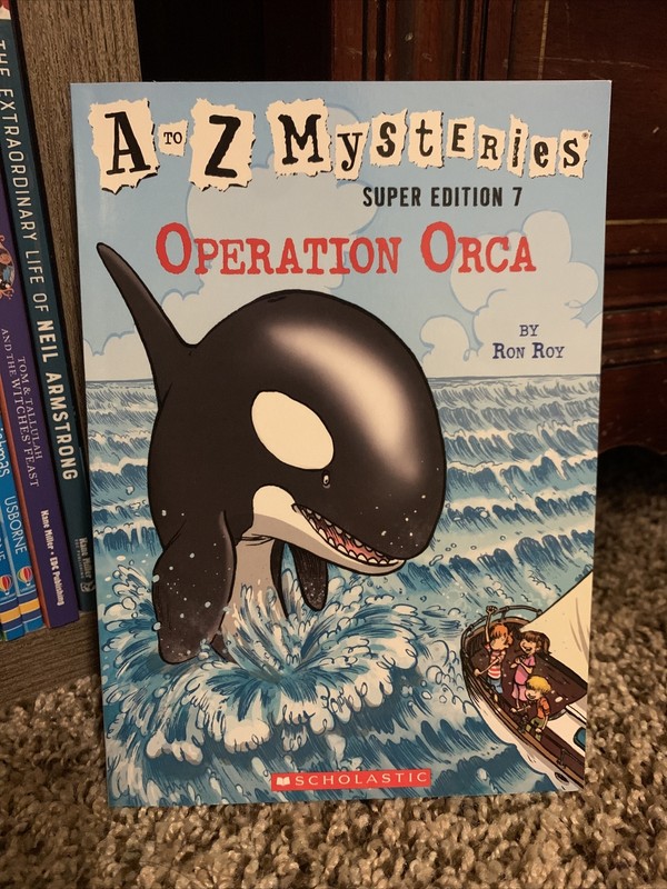 A to Z Mysteries Ser.: A to Z Mysteries Super Edition #7: Operation Orca by Ron