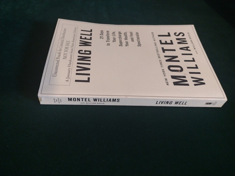 Living Well by Montel Williams (Tpb 2008) Uncorrected Proof New American Library gallery