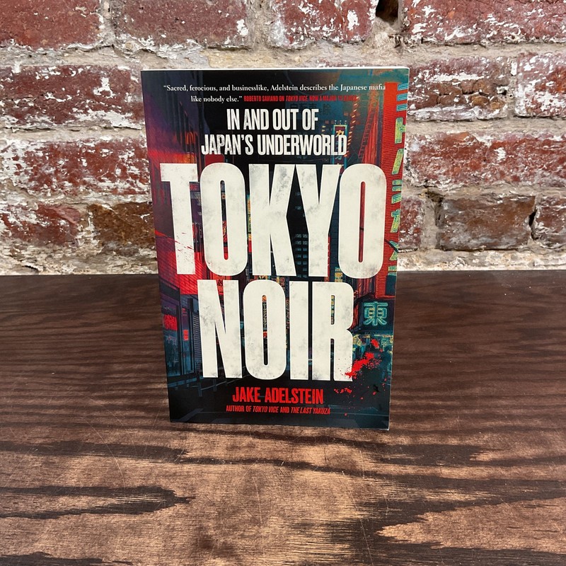 Tokyo Noir By Adelstein, Jake